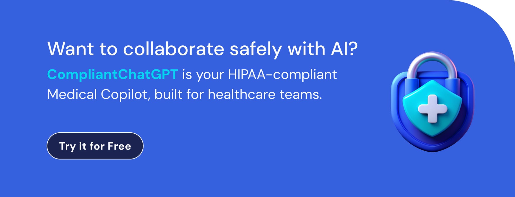 Banner that invites readers to try CompliantChatGpt for free