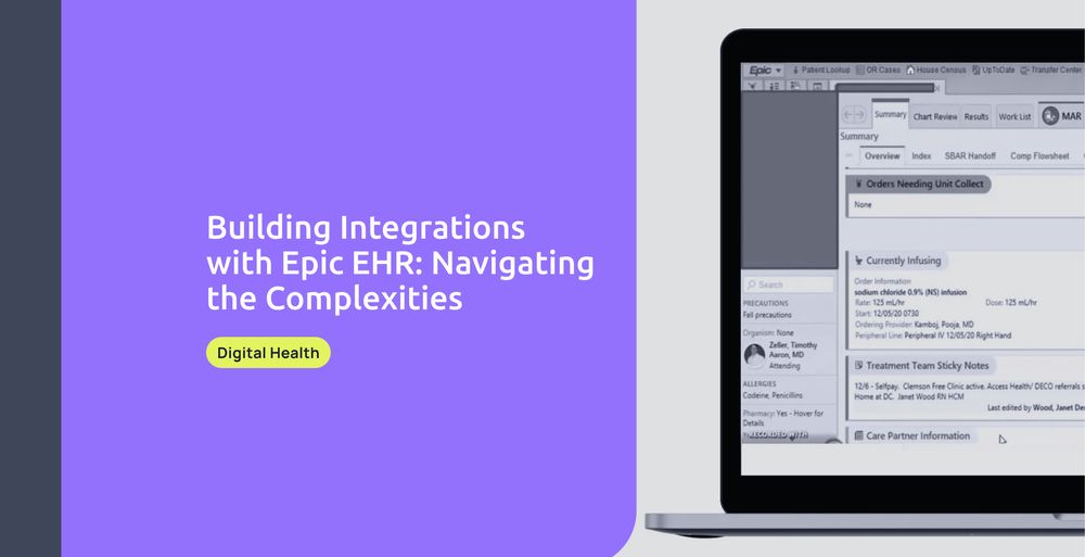 Building Integrations with Epic EHR: Navigating Complexities