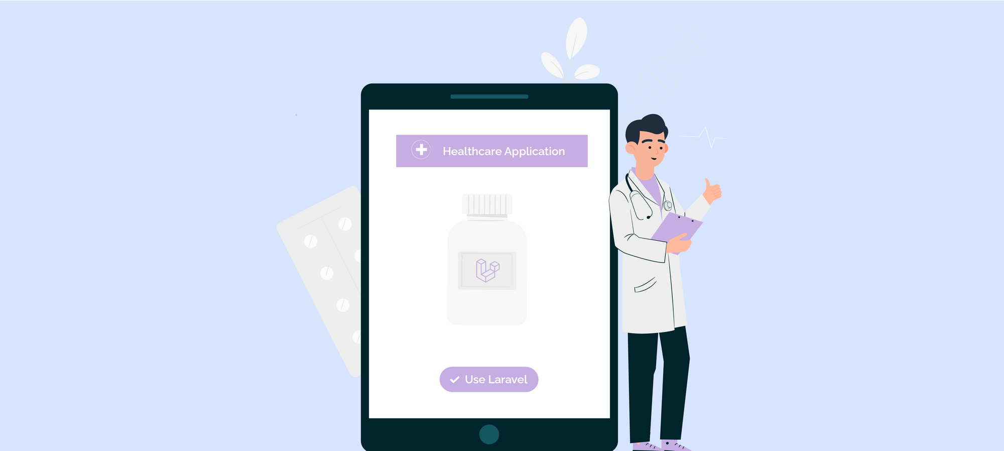 Why choose Laravel for your next Healthcare Application