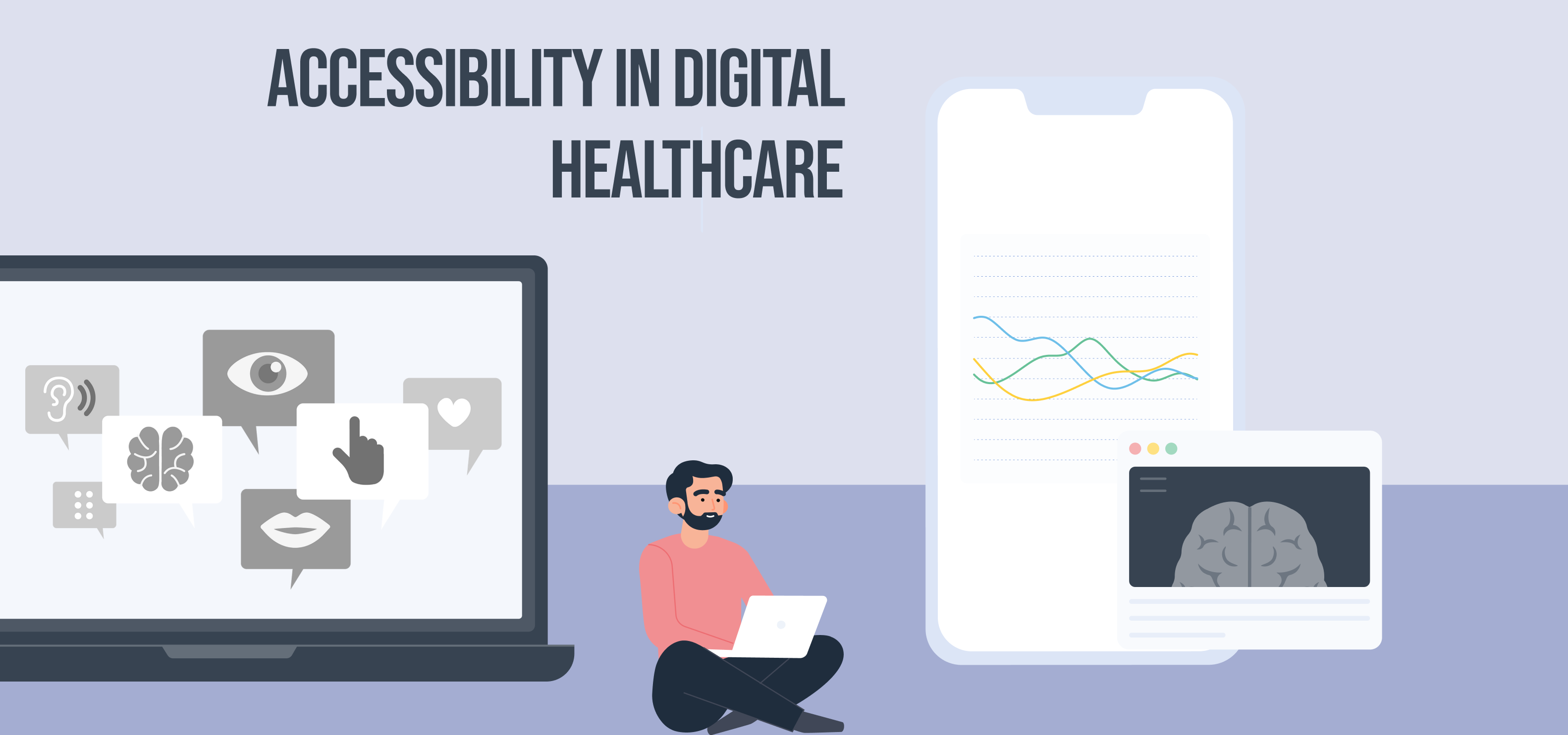 Making Digital Healthcare Products Accessible to Everyone