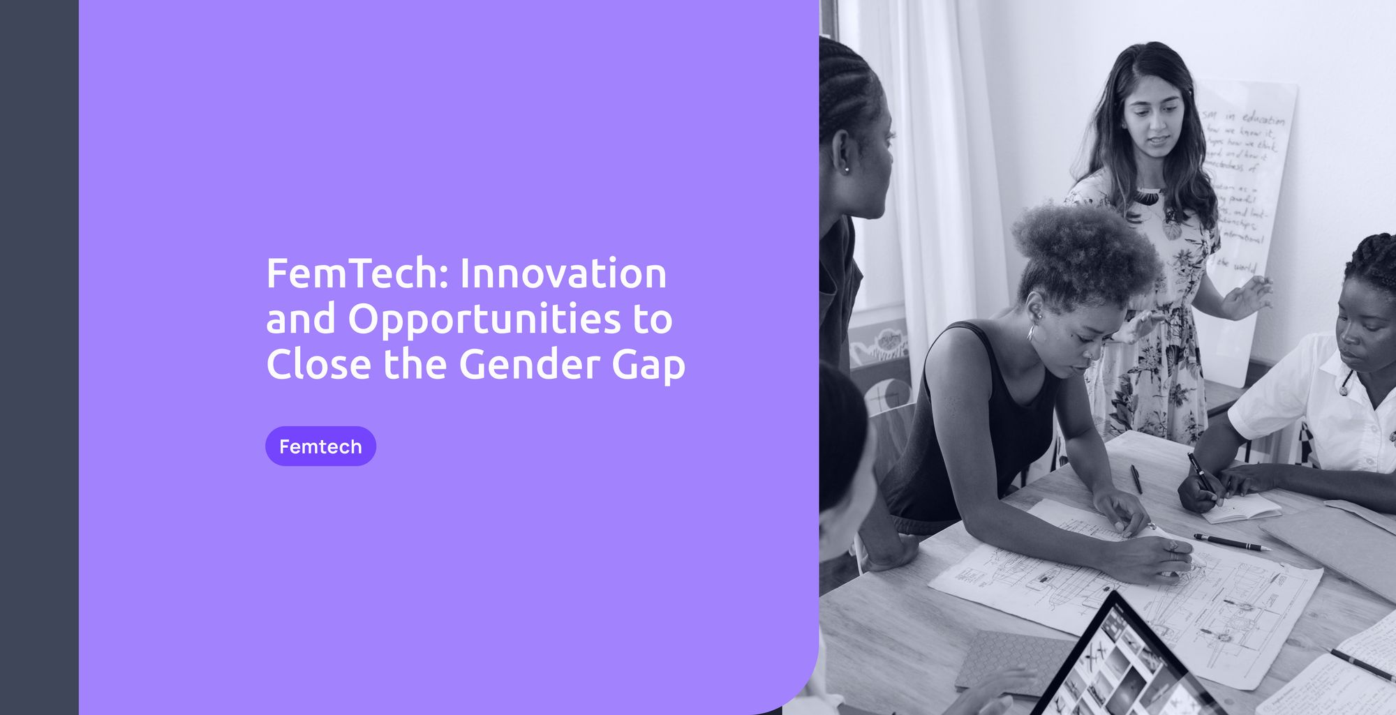 FemTech: Innovation and Opportunities to Close the Gender Gap