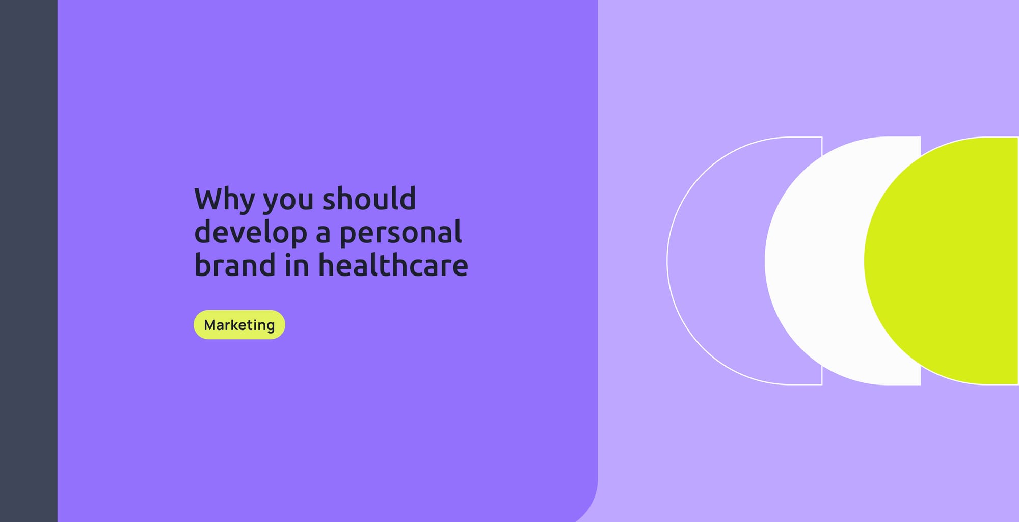Why you should develop a personal brand in healthcare