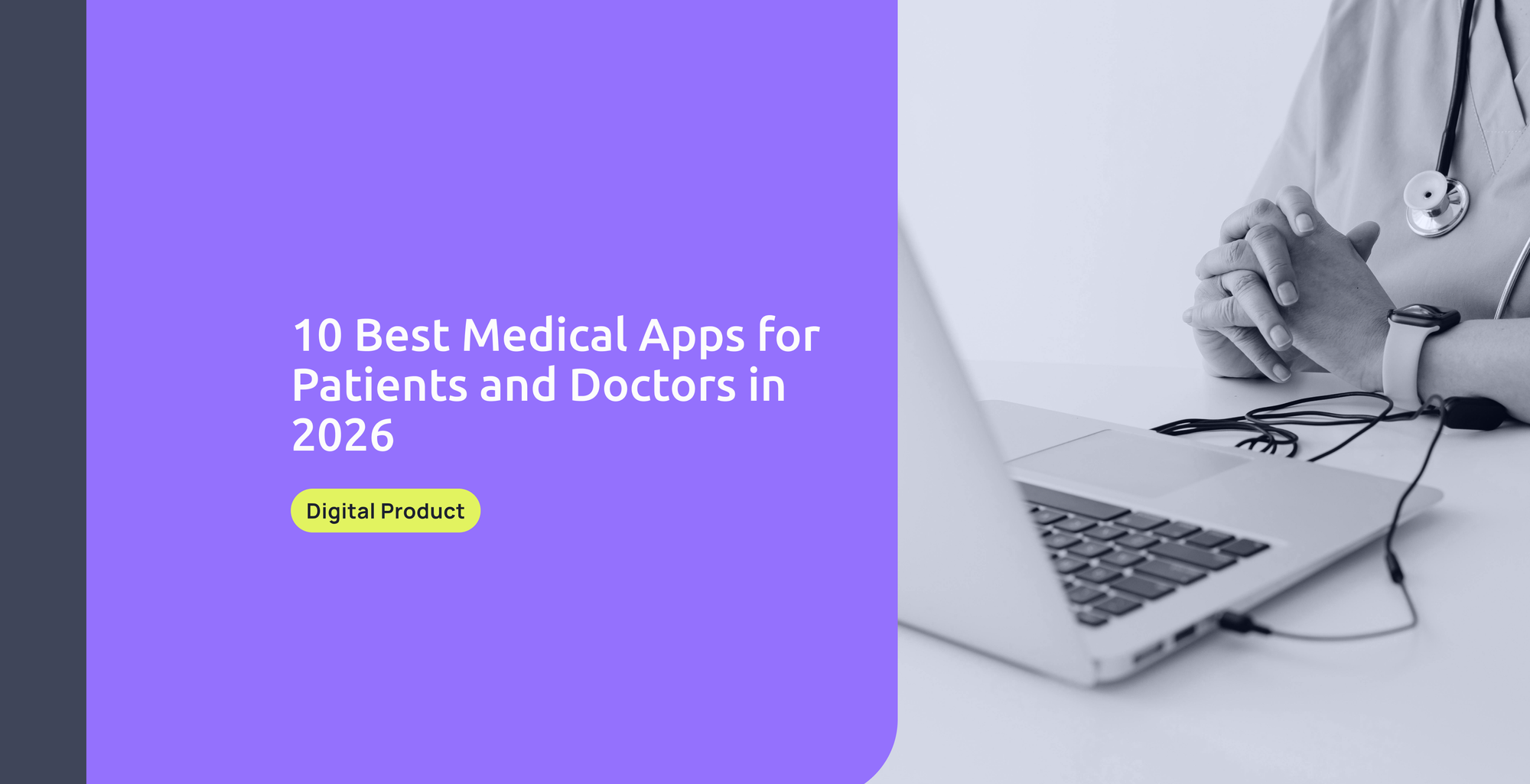 10 Best Medical Apps for Patients and Doctors in 2026