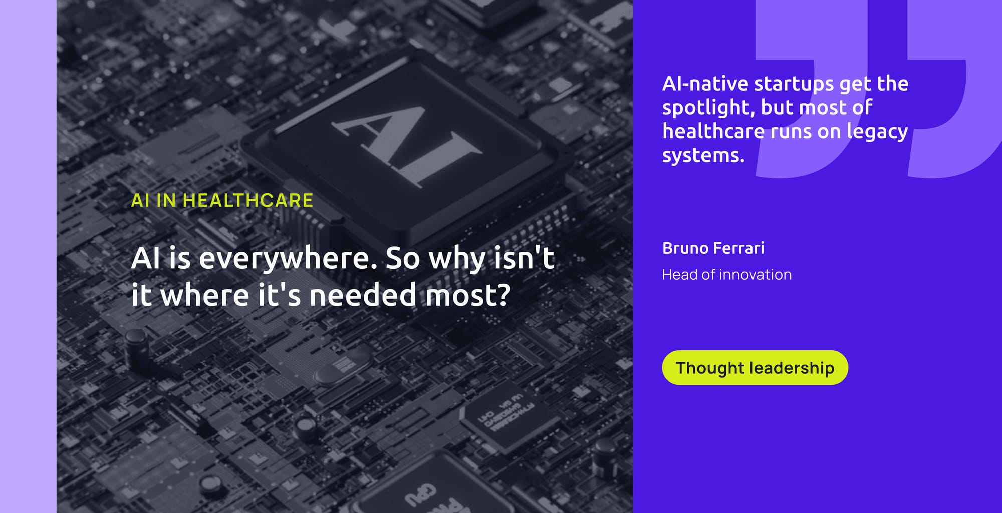 AI is everywhere. So why isn't it where it's needed most?