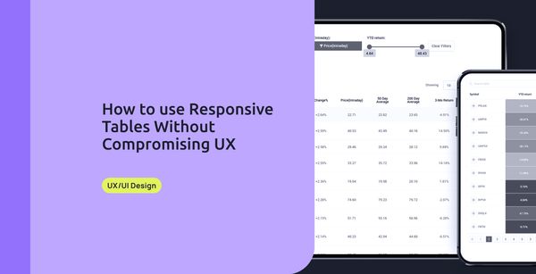 How to use Responsive Tables Without Compromising UX