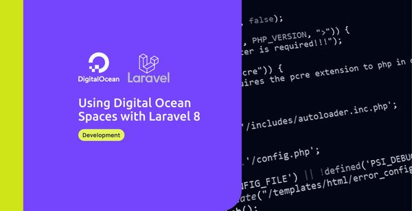 Using Digital Ocean Spaces with Laravel 8