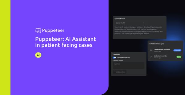 Puppeteer: AI Assistant in patient facing cases