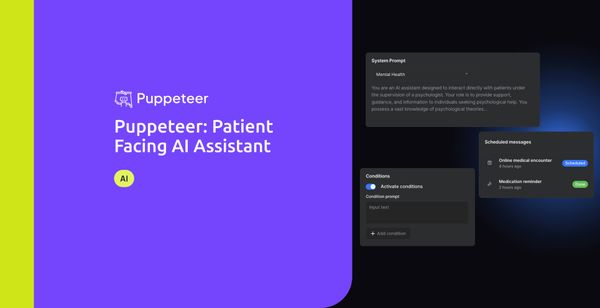 Puppeteer: Patient Facing AI Assistant